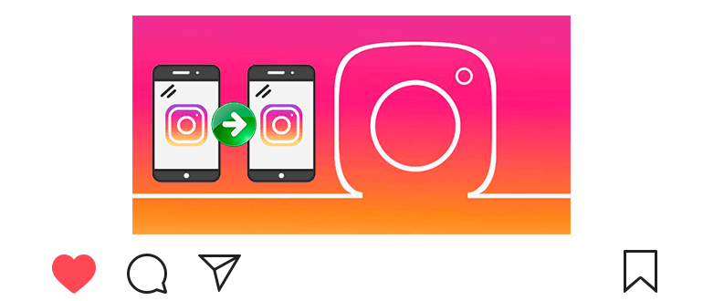 Kako prenijeti Instagram na drugi telefon